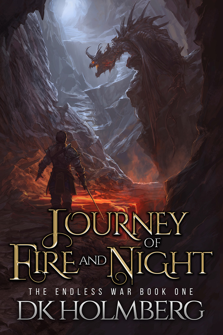 Journey of Fire & Night by DK Holmberg