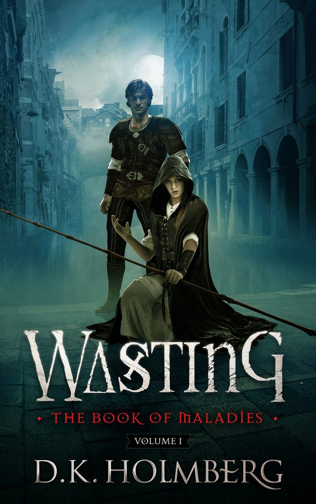 Wasting by DK Holmberg