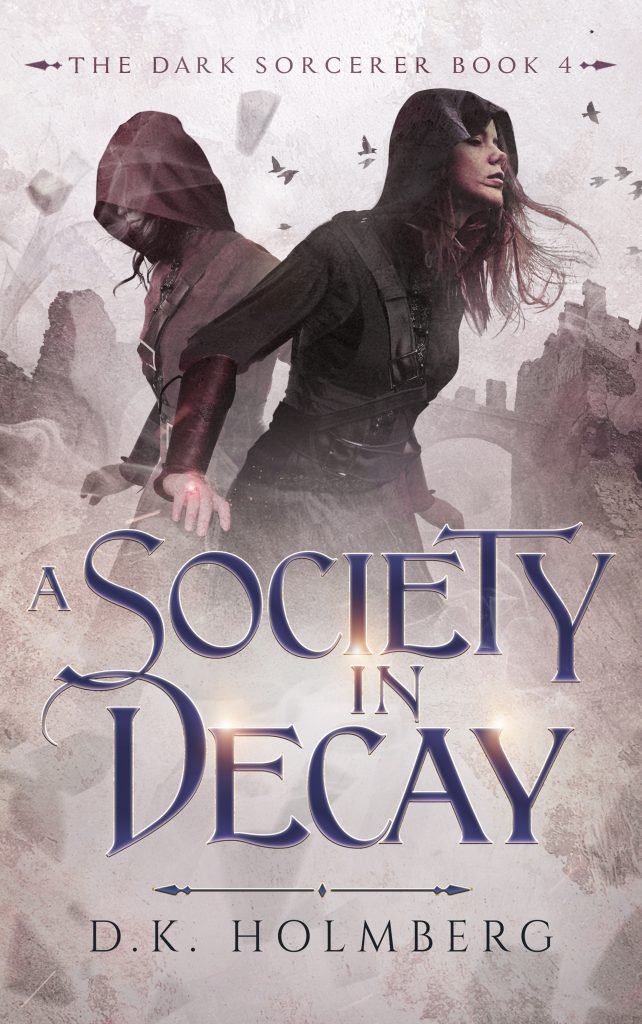 A Society in Decay